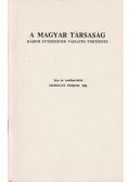 Dr. Somogyi Ferenc - A Magyar Társaság három évtizedének vázlatos története