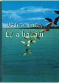 Vödrös Attila - Ez a hazám (dedikált)