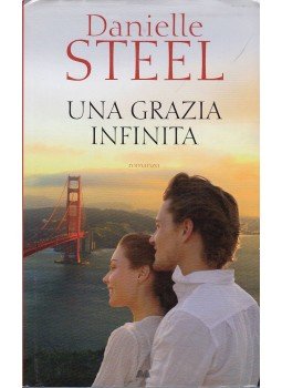 Danielle Steel - Una grazia infinita, Milano 2010 antikvár könyv