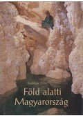 Szablyár Péter - Föld alatti Magyarország