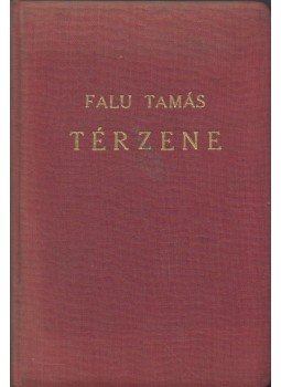Falu Tamás - Térzene Falu Tamás - Térzene, 1948 antikvár könyv