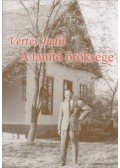 Vértes Judit - A tanító öröksége (Dedikált)