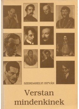 Szerdahelyi István - Verstan mindenkinek (Dedikált), Budapest 1994 antikvár könyv