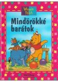Maxtone-Graham, Ysenda,Walt Disney - Mindörökké barátok