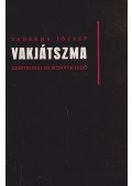 Vaderna József - Vakjátszma