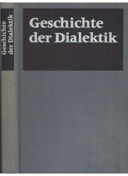  - Geschichte der Dialektik - Die klassische deutsche Philosophie, Berlin 1980 antikvár könyv