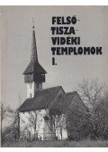 Komjáthy Attila - Felső-Tiszavidéki templomok I.