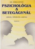 Hárdi István - Pszichológia a betegágynál