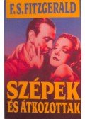 F. Scott Fitzgerald - Szépek és átkozottak