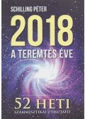 Schilling Péter - 2018 - A teremtés éve