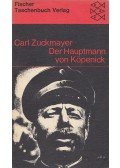 Zuckmayer, Carl - Der Hauptmann von Köpenick