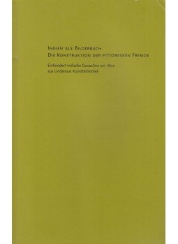 Martin Frustorfer - Indien als Bilderbuch: Die Konstruktion der pittoresken Fremde, Altenburg 2011 antikvár könyv
