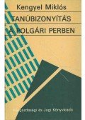 Kengyel Miklós - Tanúbizonyítás a polgári perben