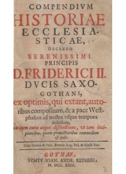  - Compendium Historiae Ecclesiasticae..., Gothae 1723 antikvár könyv