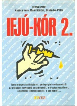 Kapócs Imre, Maár Márton, Szabadka Péter - Ifjú-kór 2. Kapócs Imre, Maár Márton, Szabadka Péter - Ifjú-kór 2., 0 antikvár könyv