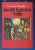 Lakatos Menyhért - Hosszú éjszakák meséi