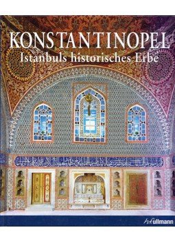 Stéphane Yerasimos - Konstantinopel - Istanbuls historisches Erbe, Potsdam 2013 antikvár könyv