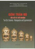  - Tran Do's Ceramics: Retrospection and Experimentation