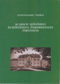 Lichtneckert András - Az arácsi szőlőhegy és a szőlőhegyi önkormányzat története