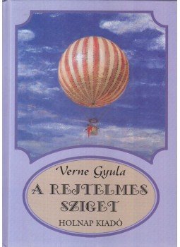 Jules Verne - A rejtelmes sziget Jules Verne - A rejtelmes sziget, Budapest 2002 antikvár könyv