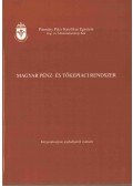 Botos Katalin,Schneider Klára,Zavodnyik József,Rotyis József,Nemescsói András - Magyar pénz- és tőkepiaci rendszer