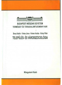 Berey Katalin, Farkas János, Krémer András, Virányi Péter - Település- és városszociológia,  1998 antikvár könyv