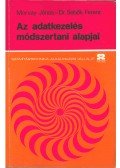 Morvay János,Sebők Ferenc - Az adatkezelés módszertani alapjai