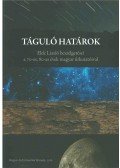 Elek László - Táguló határok