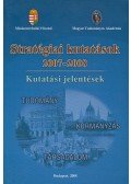 Koncz István,Banczerowski Januszné,Bárdosi Vilmosné Horányi Krisztina,Horváth Csaba,Szemenyei István - Stratégiai kutatások 2007-2008