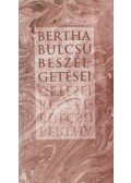 Bertha Bulcsu - Bertha Bulcsu beszélgetései