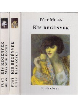 Füst Milán - Kis regények I-II. Füst Milán - Kis regények I-II., Budapest 2004 antikvár könyv