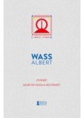 Wass Albert - Jönnek! - Adjátok vissza a hegyeimet!