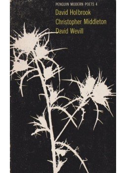 David Holbrook, Christopher Middleton, David Wevill - Penguin Modern Poets 4 David Holbrook, Christopher Middleton, David Wevill - Penguin Modern Poets 4, 1970 antikvár könyv