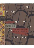 Sik Endre - The History of Black Africa Volume 1.