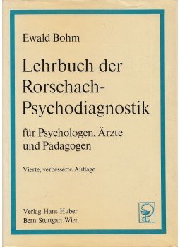 Bohm, Ewald - Lehrbuch der Rorschach-Psychodiagnostik, Bern-Stuttgart-Wien 1972 antikvár könyv