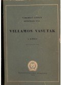 Verebély László,Sztrókay Pál - Villamos vasutak I. kötet