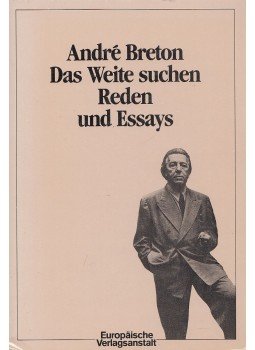 Breton, André - Das Weite suchen Breton, André - Das Weite suchen, Frankfurt 1981 antikvár könyv