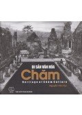 Di San Van Hoa - Heritage of Cham Culture