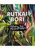 Rutkai Bori - Festménymesék és dalversek (dedikált)