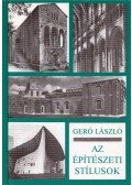 Gerő László - Az építészeti stílusok