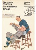 Pierre Huard,Ming Wong - La medicina cinese