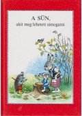 Mihail Pljackovszkij - A sün, akit meg lehetett simogatni