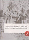 Zsuzsanna Renner (szerk.) - Archaeological Mission at Koh Ker, 2011