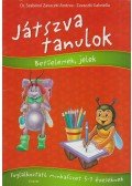 Dr. Szabóné Zavaczki Andrea,Zavaczki Gabriella - Játszva tanulok