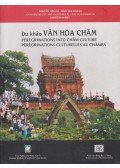 Van Ku Nguyen,Ngo Van Doanh,Andrew Hardy - Peregrinations into Cham culture