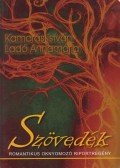 Kamarás István,Ladó Annamária - Szövedék