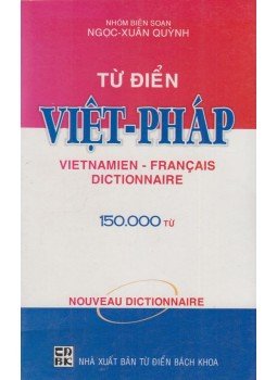 - Viet-pháp / Vietnamien - Francais Dictionnaire - Viet-pháp / Vietnamien - Francais Dictionnaire, 2007 antikvár könyv