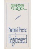 Baranyi Ferenc - Hegyibeszéd - Mulat a Vezér (aláírt)