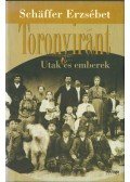Schäffer Erzsébet - Toronyiránt (dedikált, aláírt)