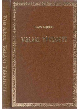Wass Albert - Valaki tévedett, Astor Park 1970 antikvár könyv